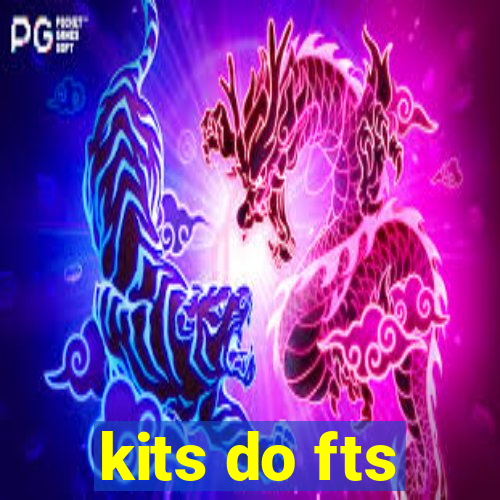 kits do fts